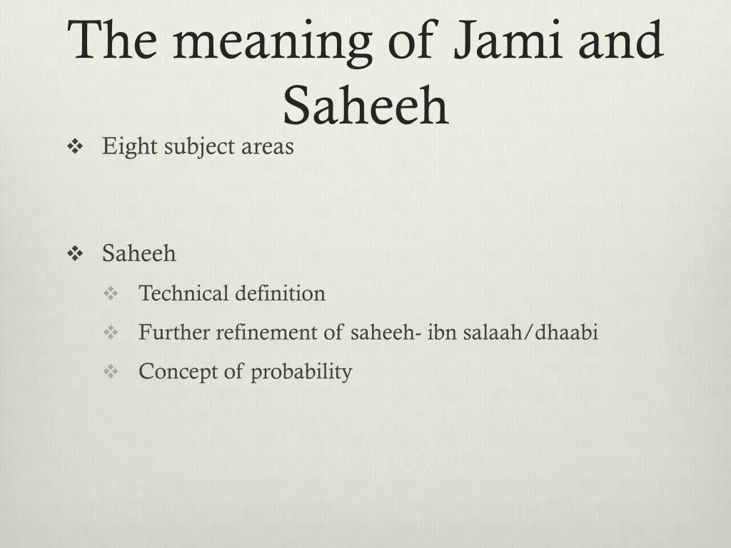 the meaning of jami and saheeh eight subject areas