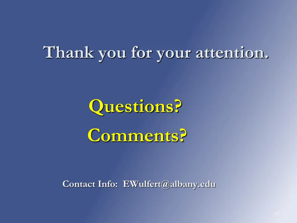 thank you for your attention