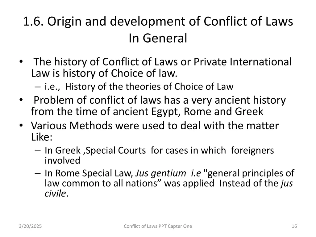 1 6 origin and development of conflict of laws