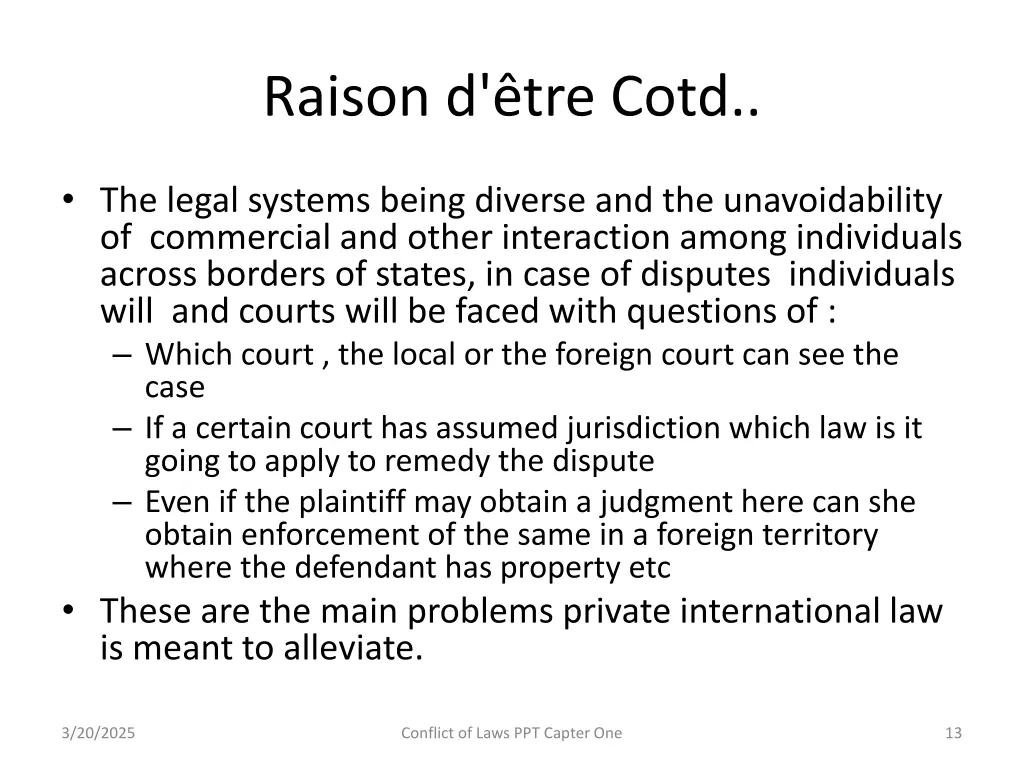 raison d tre cotd
