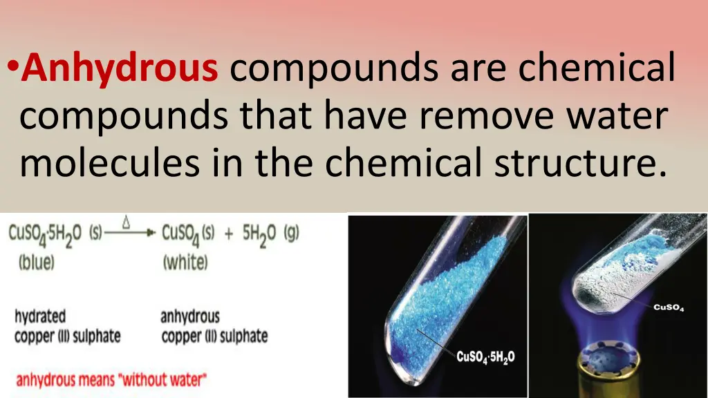 anhydrous compounds are chemical compounds that