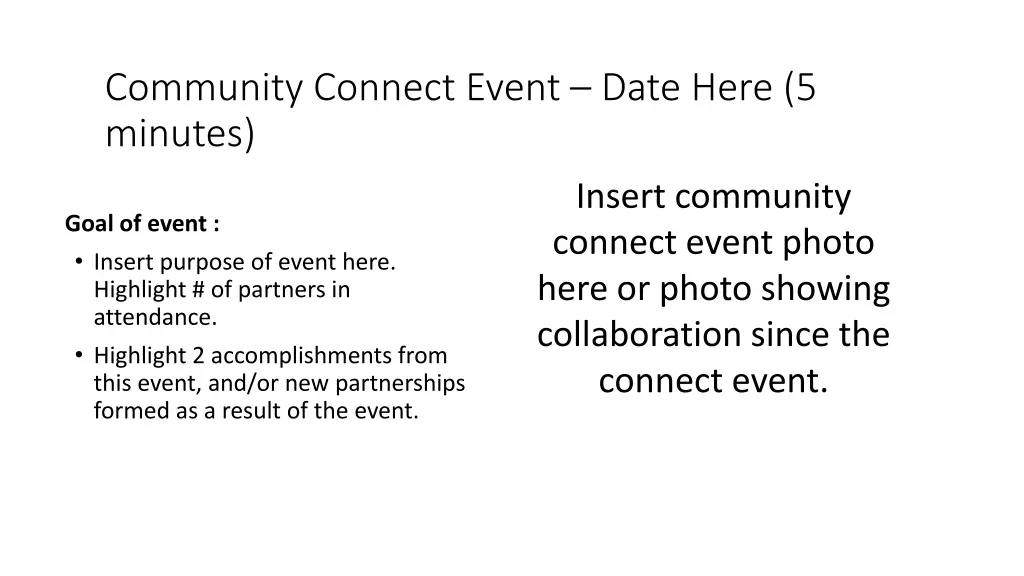 community connect event date here 5 minutes