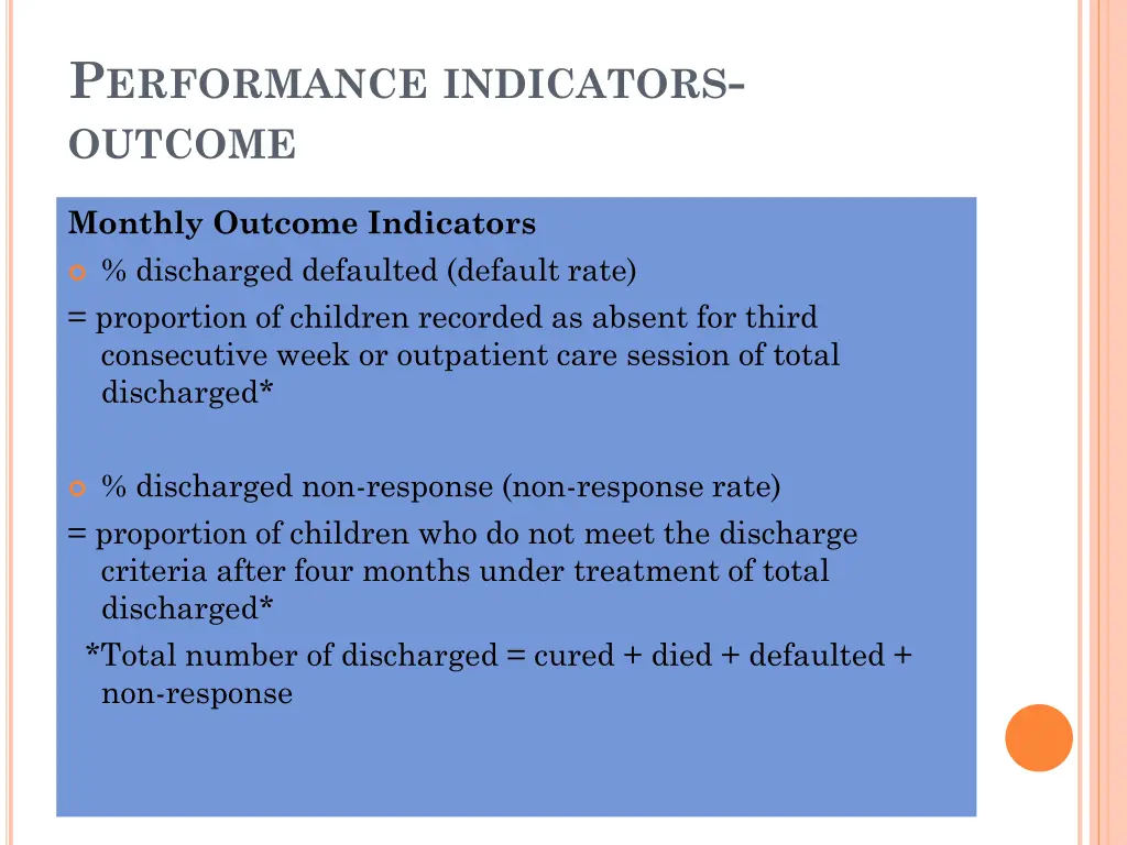 p erformance indicators outcome 1