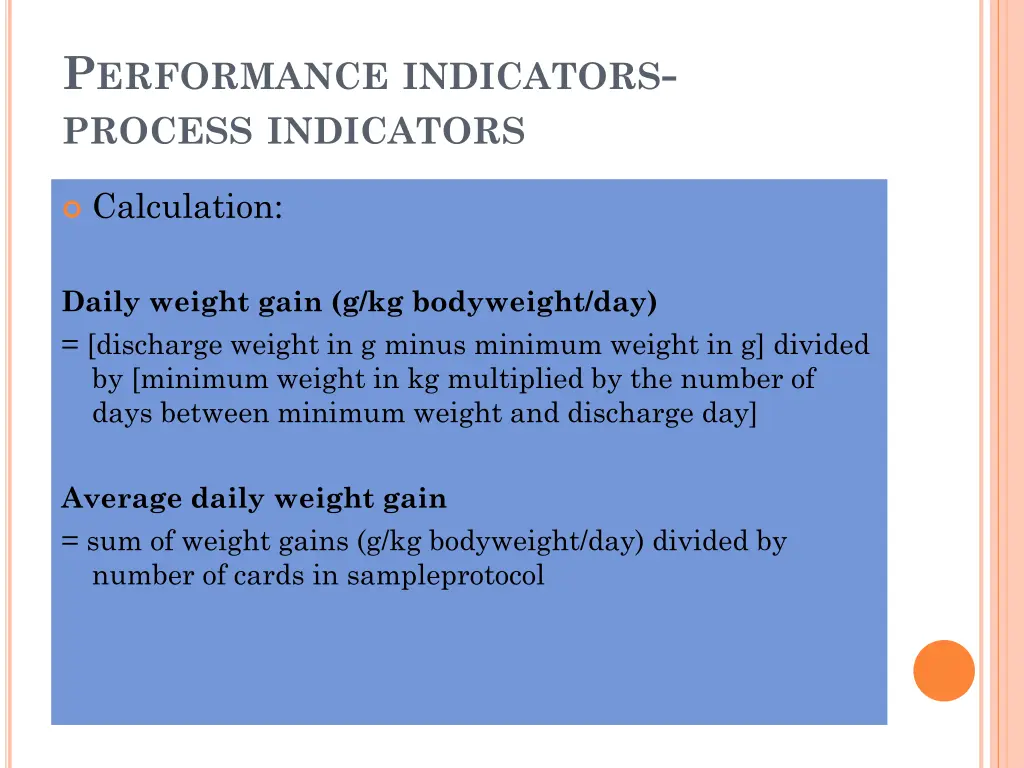 p erformance indicators process indicators 6