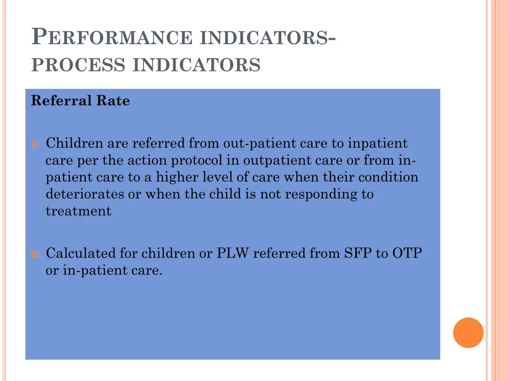 p erformance indicators process indicators 7