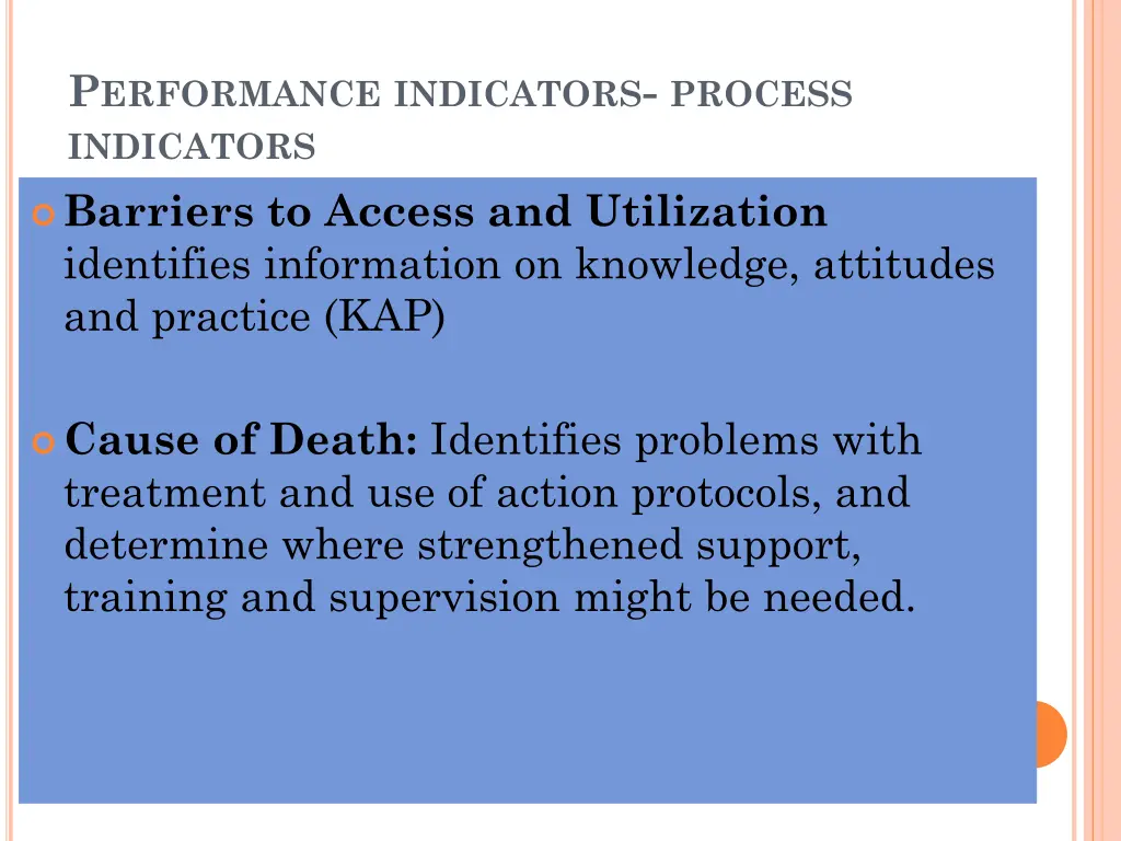 p erformance indicators process indicators