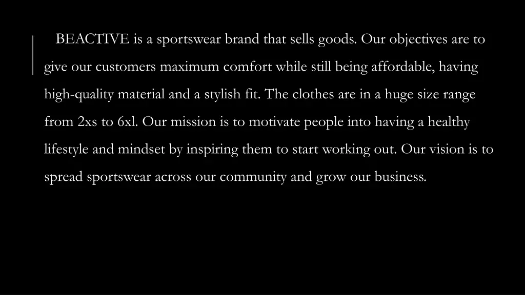 beactive is a sportswear brand that sells goods