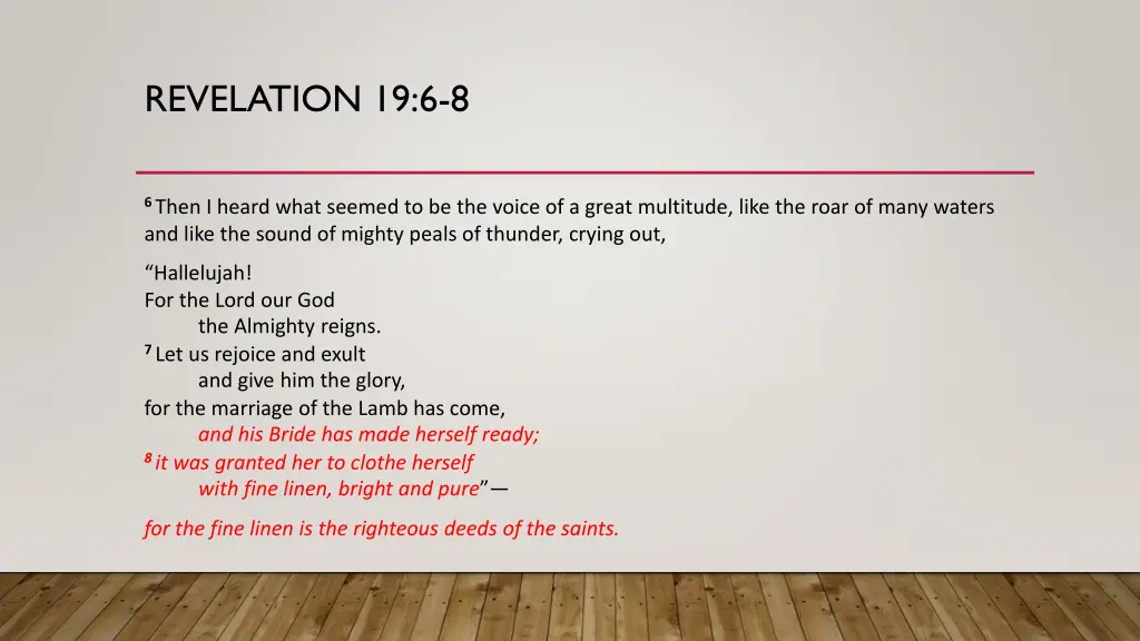 revelation 19 6 8