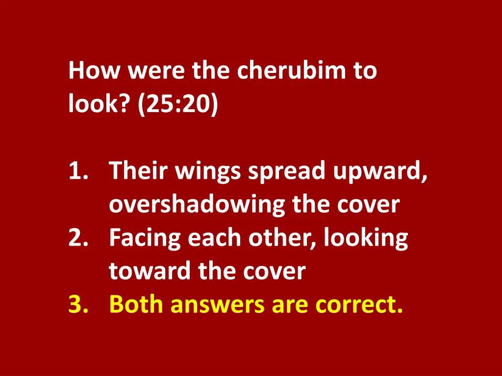 how were the cherubim to look 25 20 1