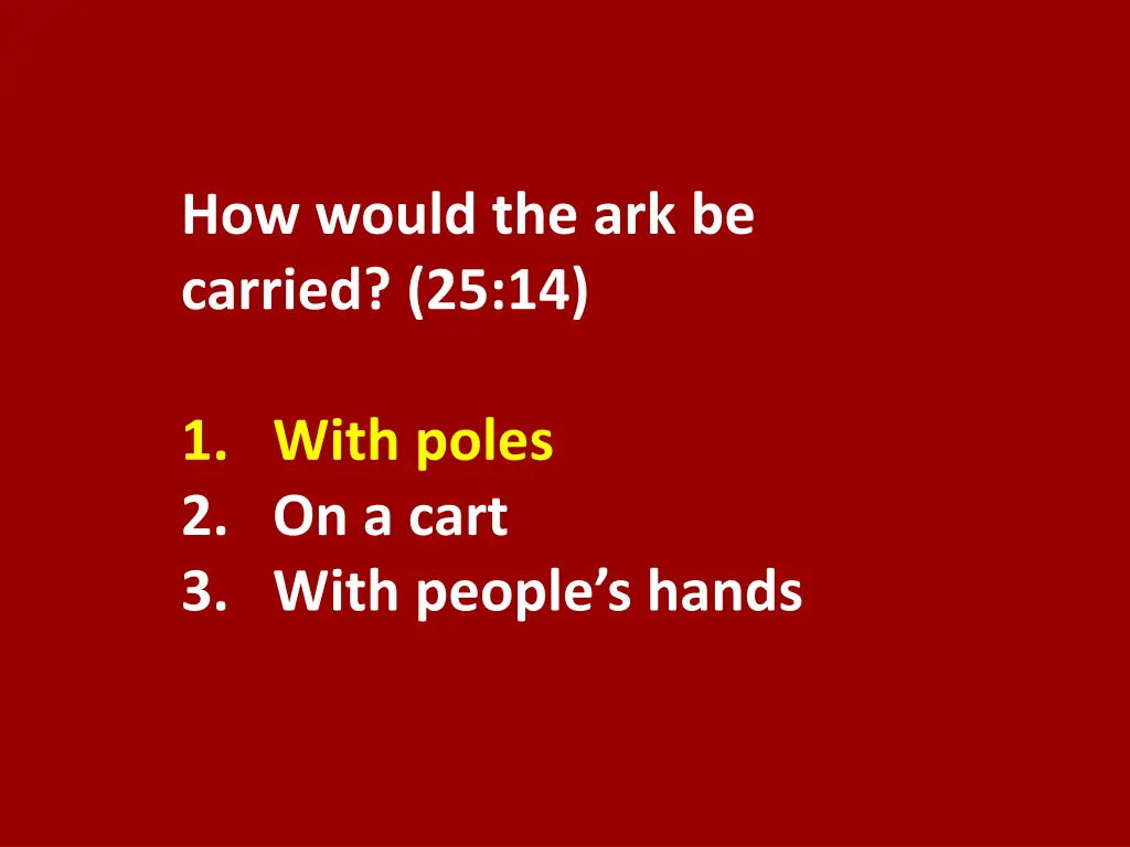 how would the ark be carried 25 14 1