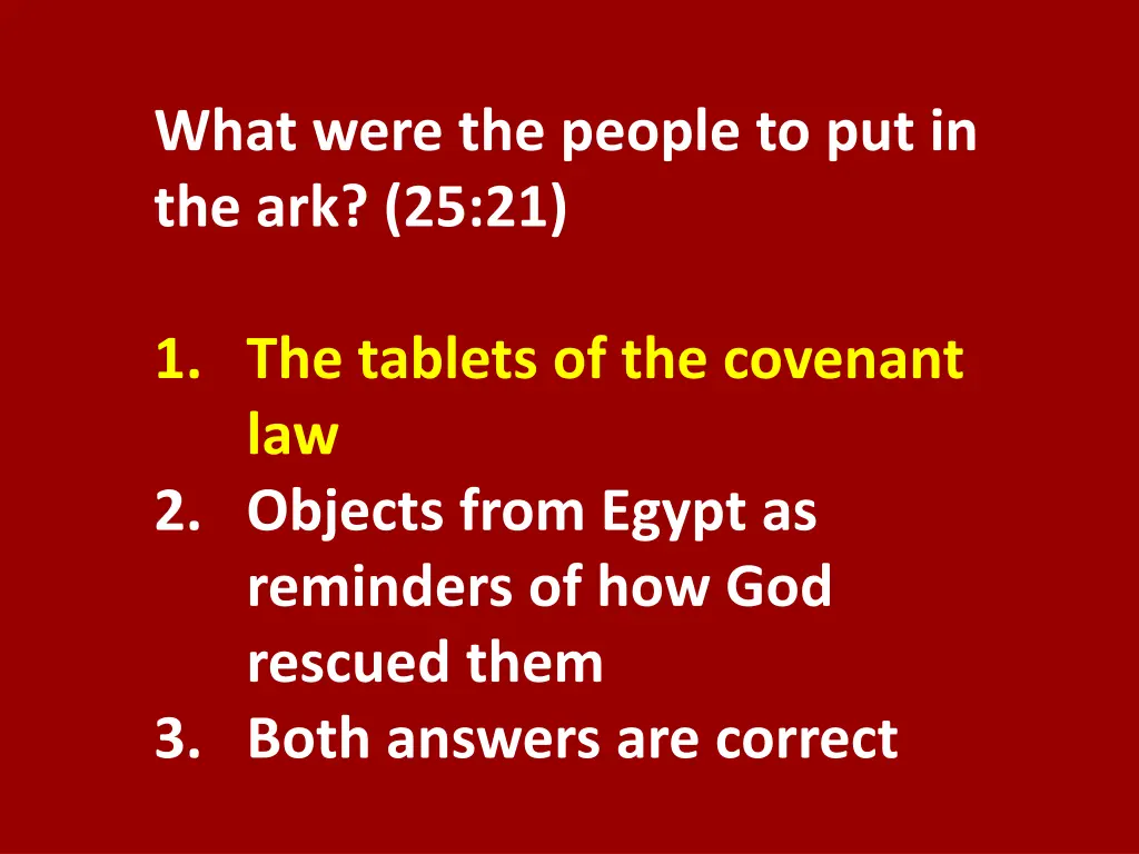 what were the people to put in the ark 25 21 1