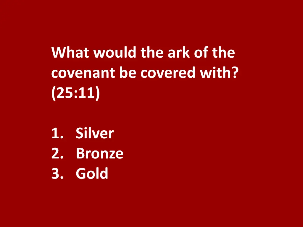 what would the ark of the covenant be covered