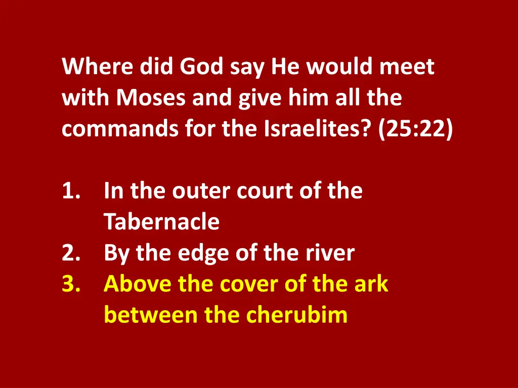 where did god say he would meet with moses 1
