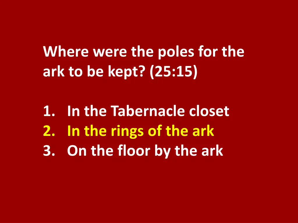where were the poles for the ark to be kept 25 15 1