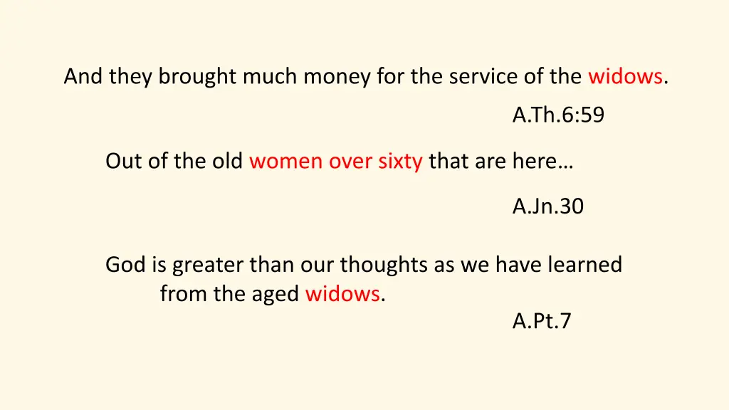 and they brought much money for the service