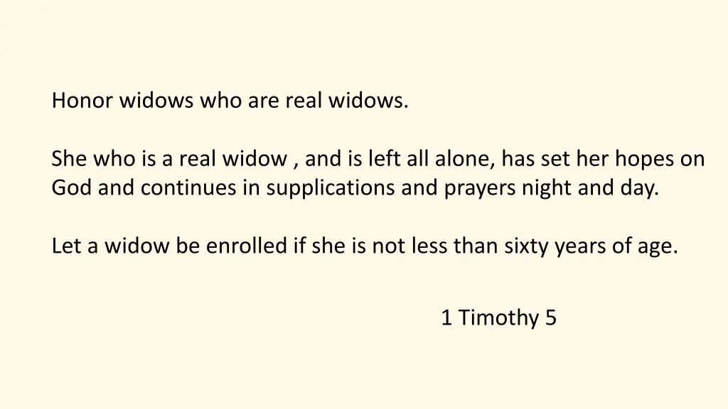 honor widows who are real widows