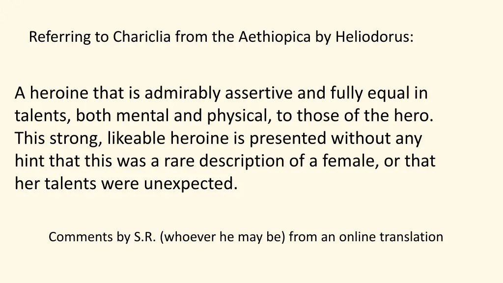 referring to chariclia from the aethiopica