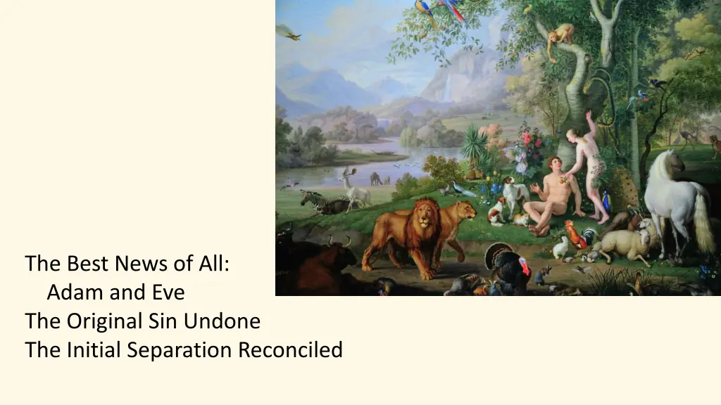 the best news of all adam and eve the original