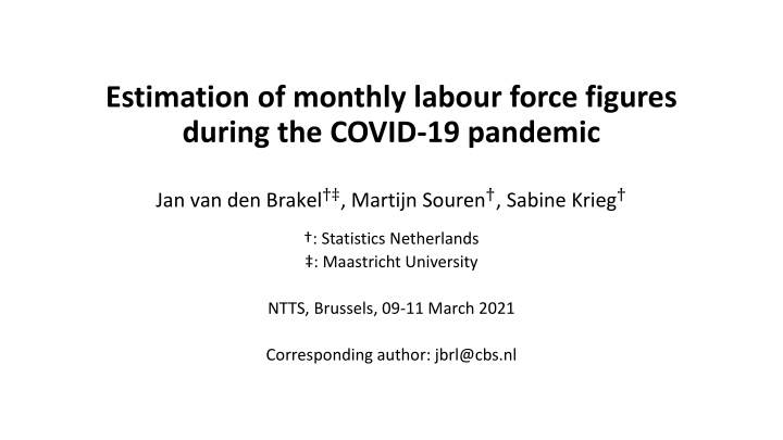 estimation of monthly labour force figures during