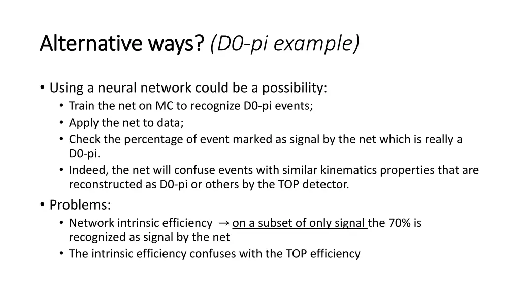 alternative ways alternative ways d0 pi example
