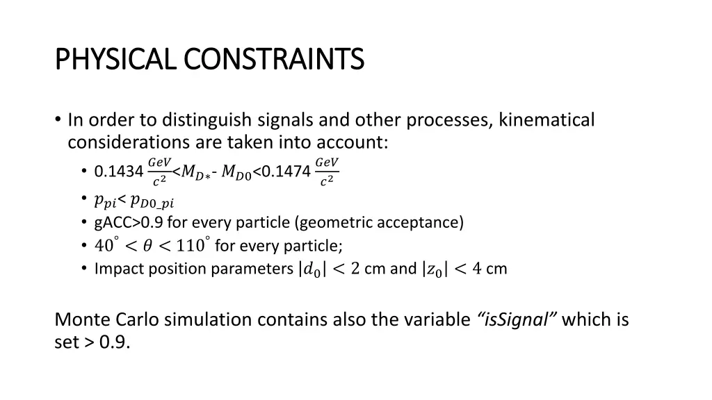 physical constraints physical constraints