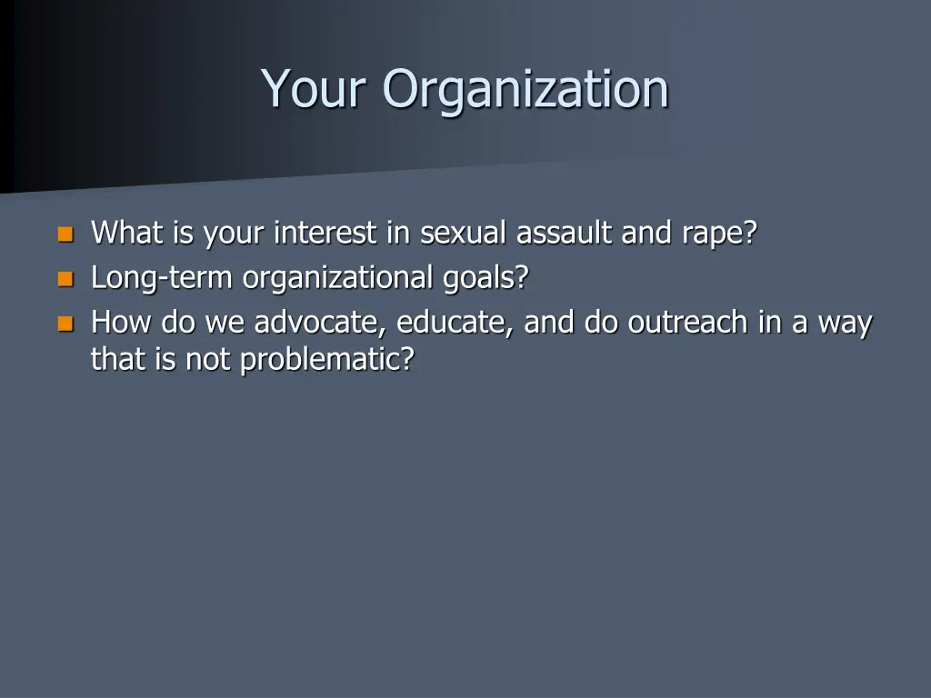 your organization