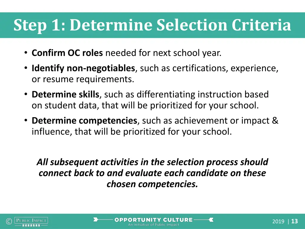 step 1 determine selection criteria