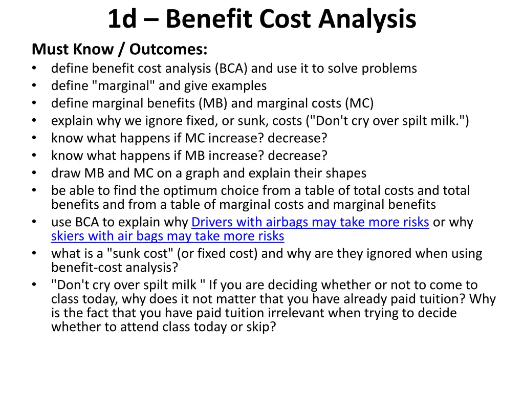 1d benefit cost analysis must know outcomes