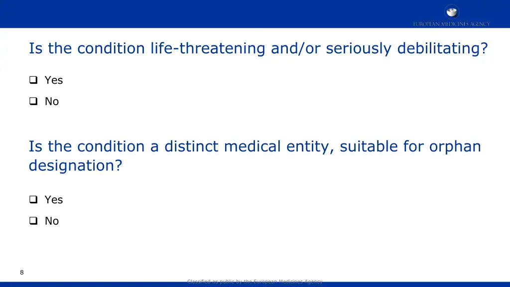 is the condition life threatening