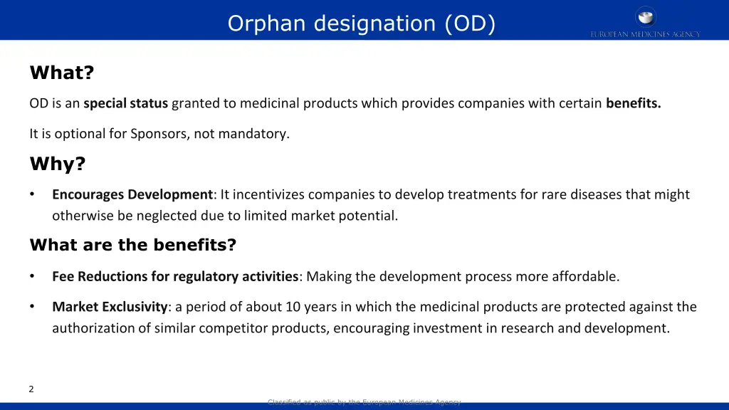 orphan designation od