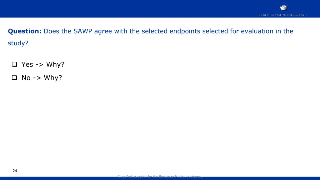 question does the sawp agree with the selected