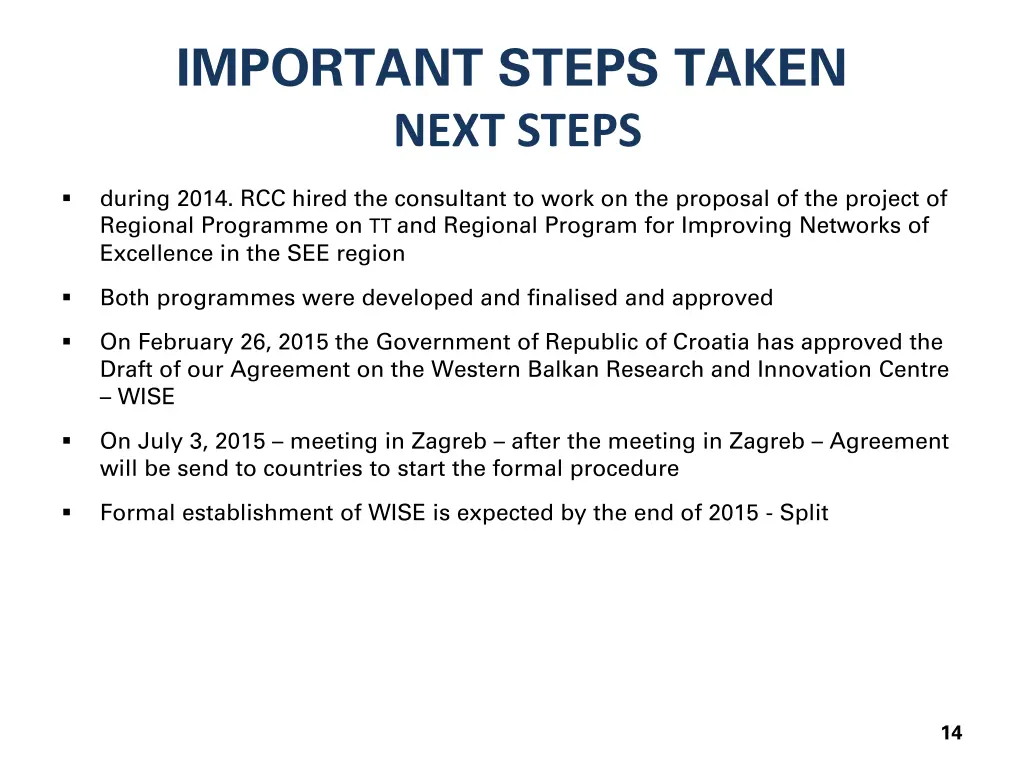 important steps taken next steps