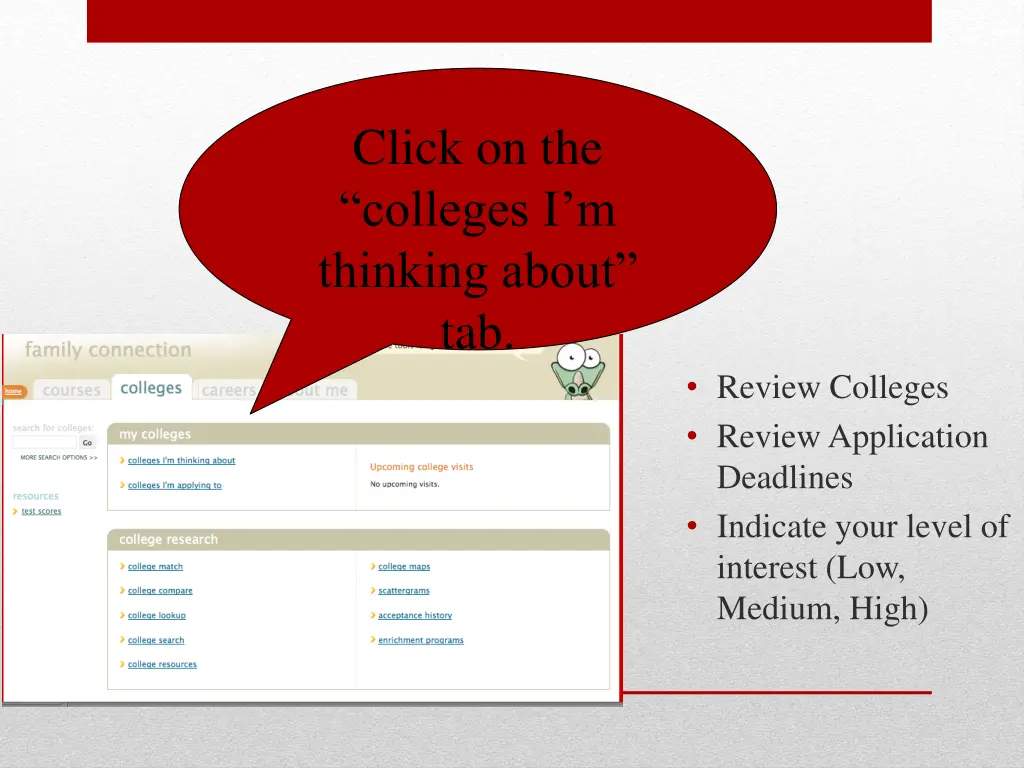 click on the colleges i m thinking about tab