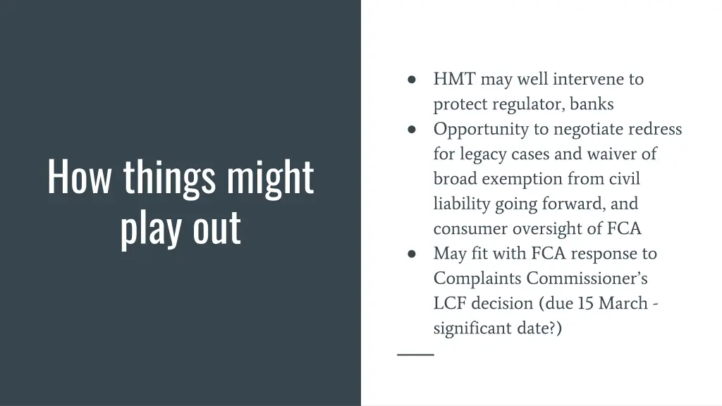 hmt may well intervene to protect regulator banks