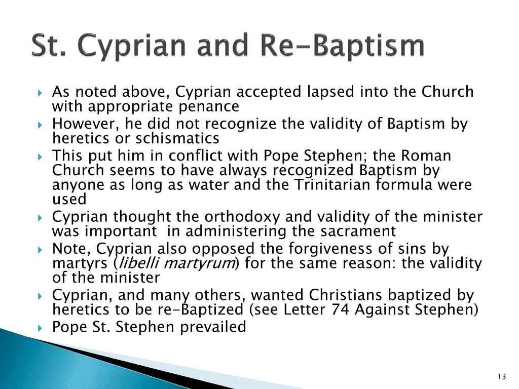 as noted above cyprian accepted lapsed into