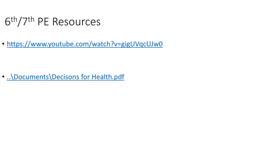 6 th 7 th pe resources