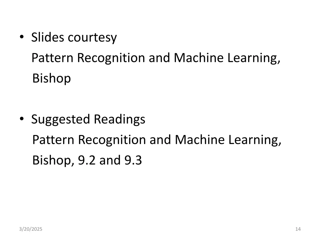 slides courtesy pattern recognition and machine
