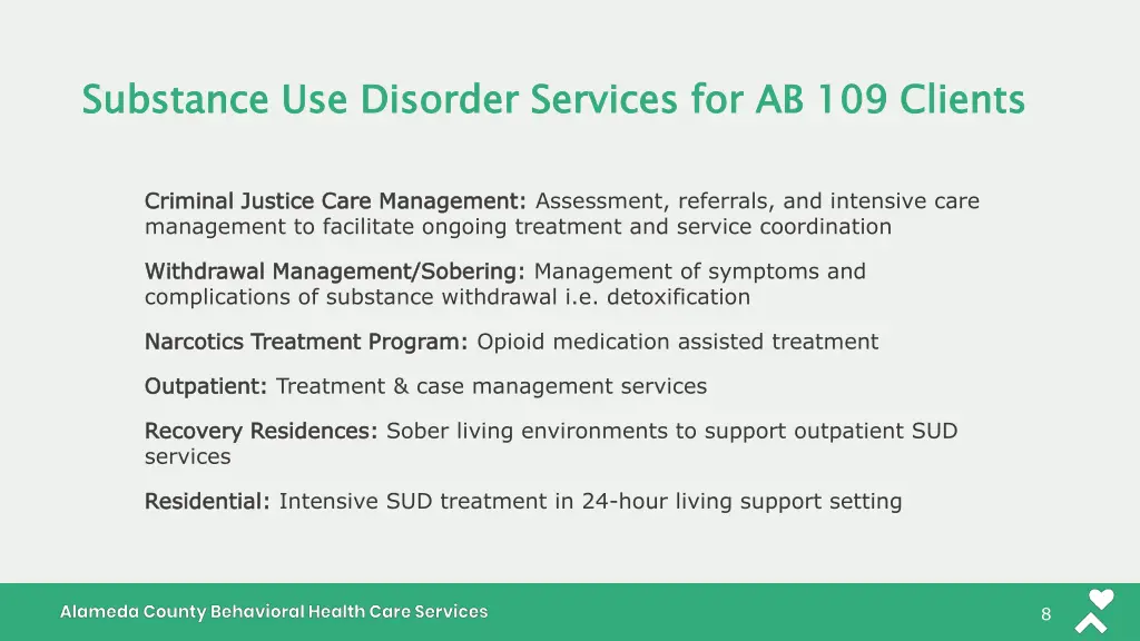 substance use disorder services for ab 109 clients