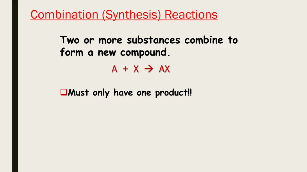 combination synthesis reactions