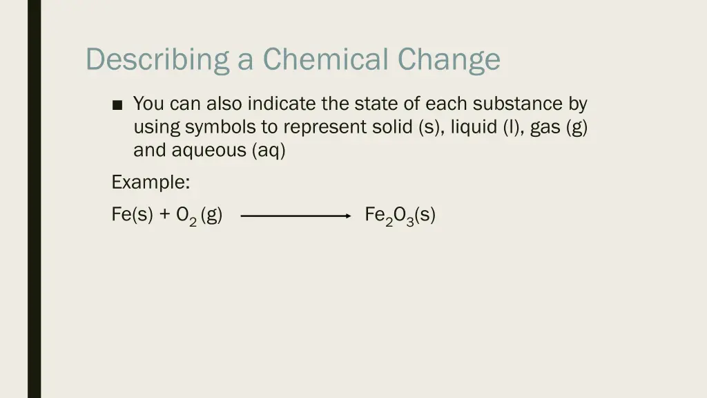 describing a chemical change 1