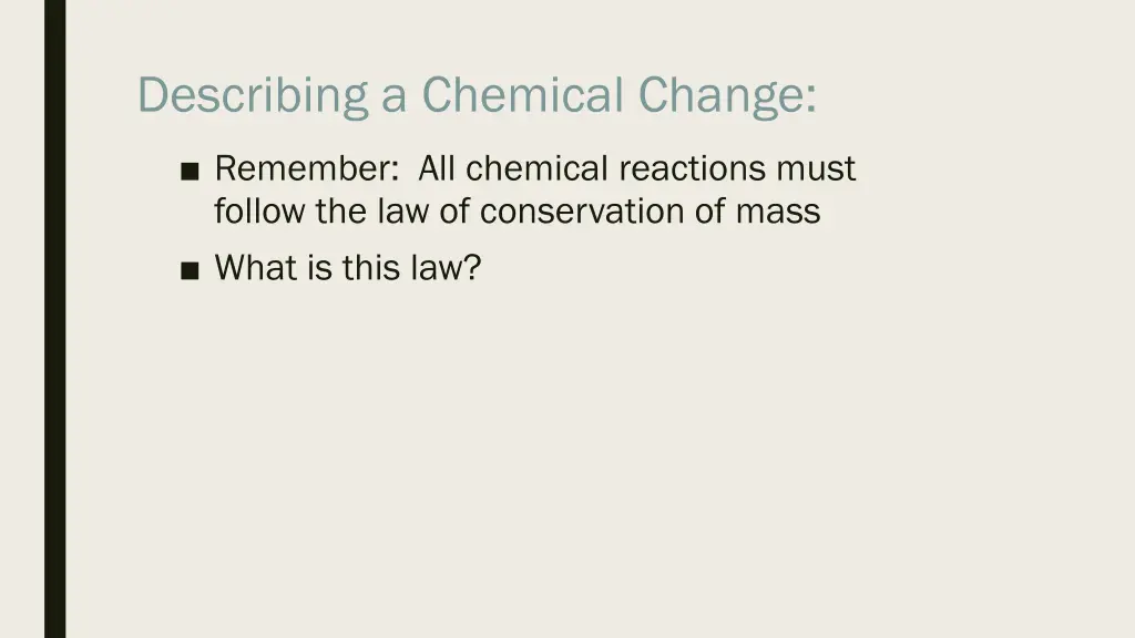 describing a chemical change