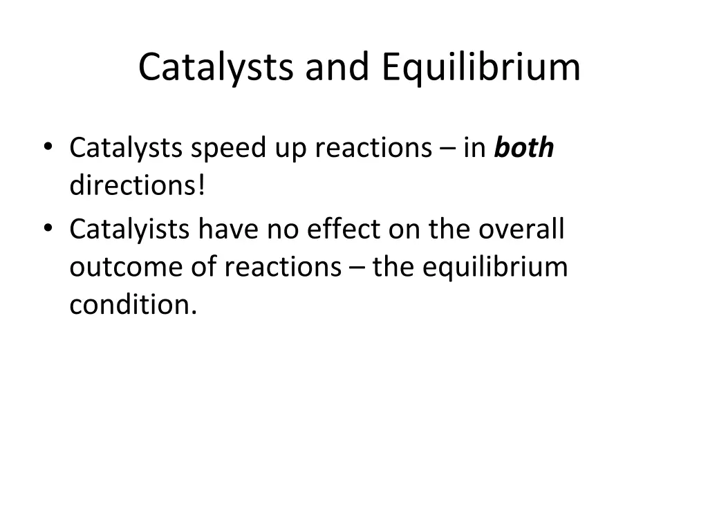 catalysts and equilibrium