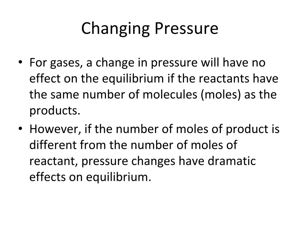 changing pressure