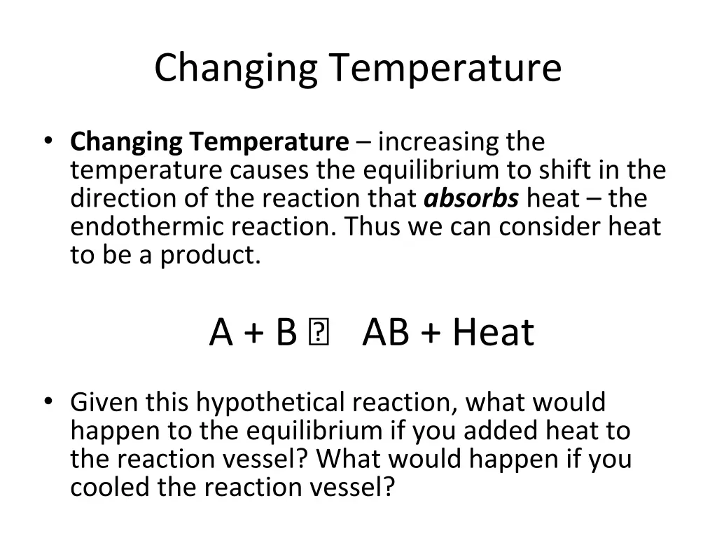 changing temperature