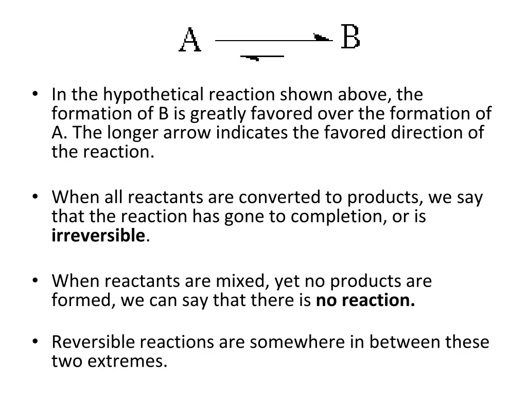 in the hypothetical reaction shown above
