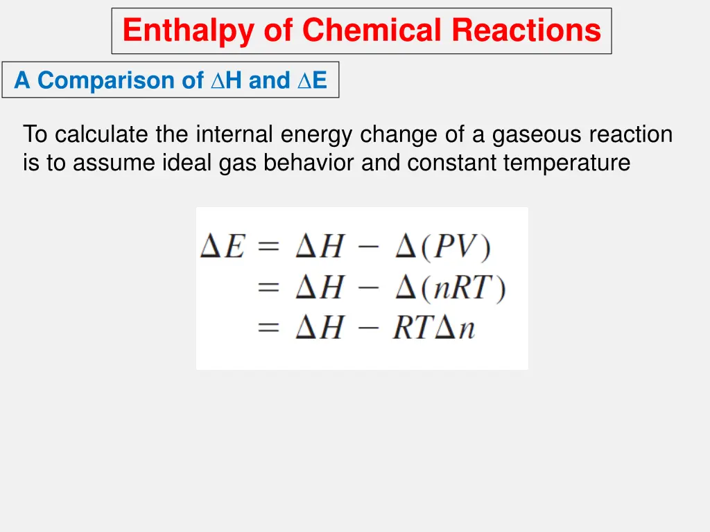 enthalpy of chemical reactions 9