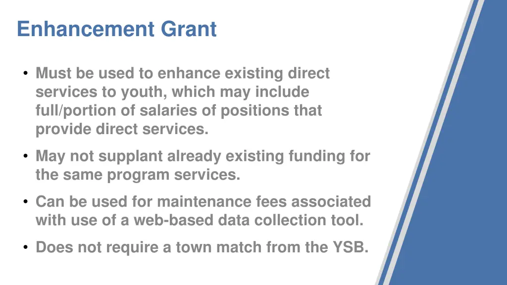 enhancement grant
