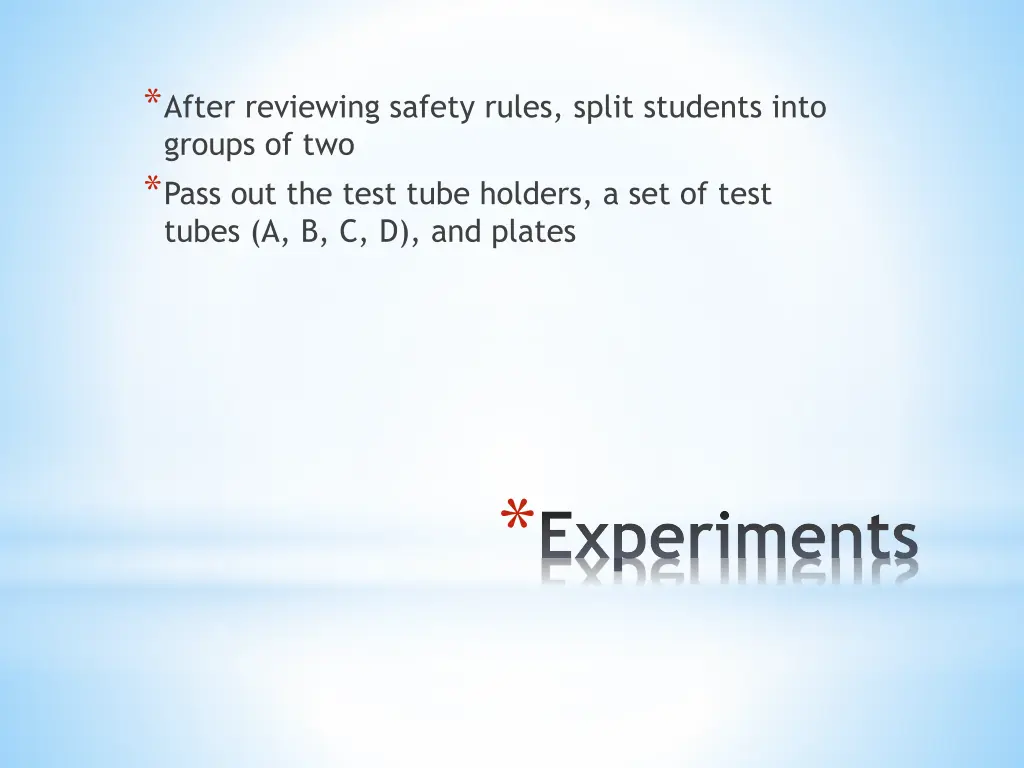 after reviewing safety rules split students into
