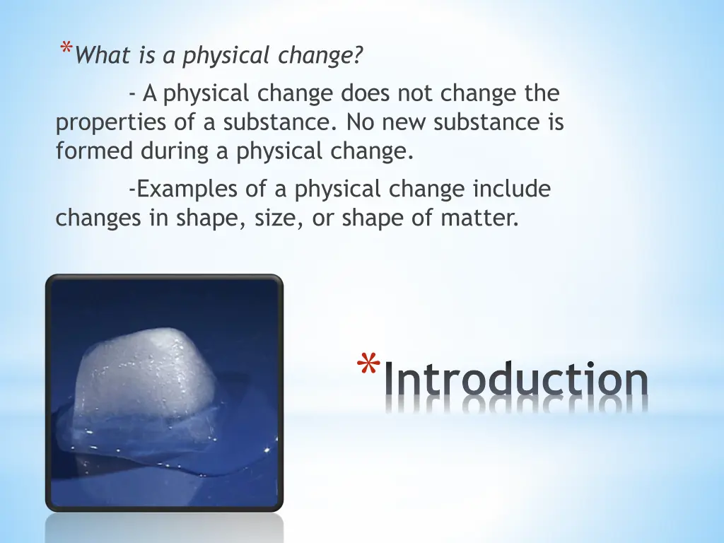 what is a physical change a physical change does