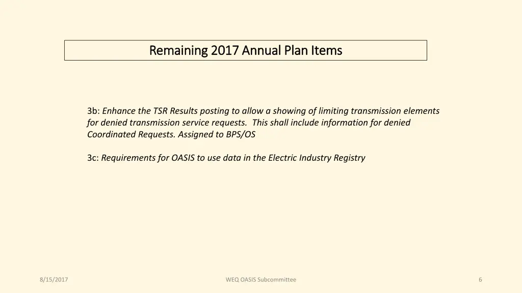 remaining 2017 annual plan items remaining 2017